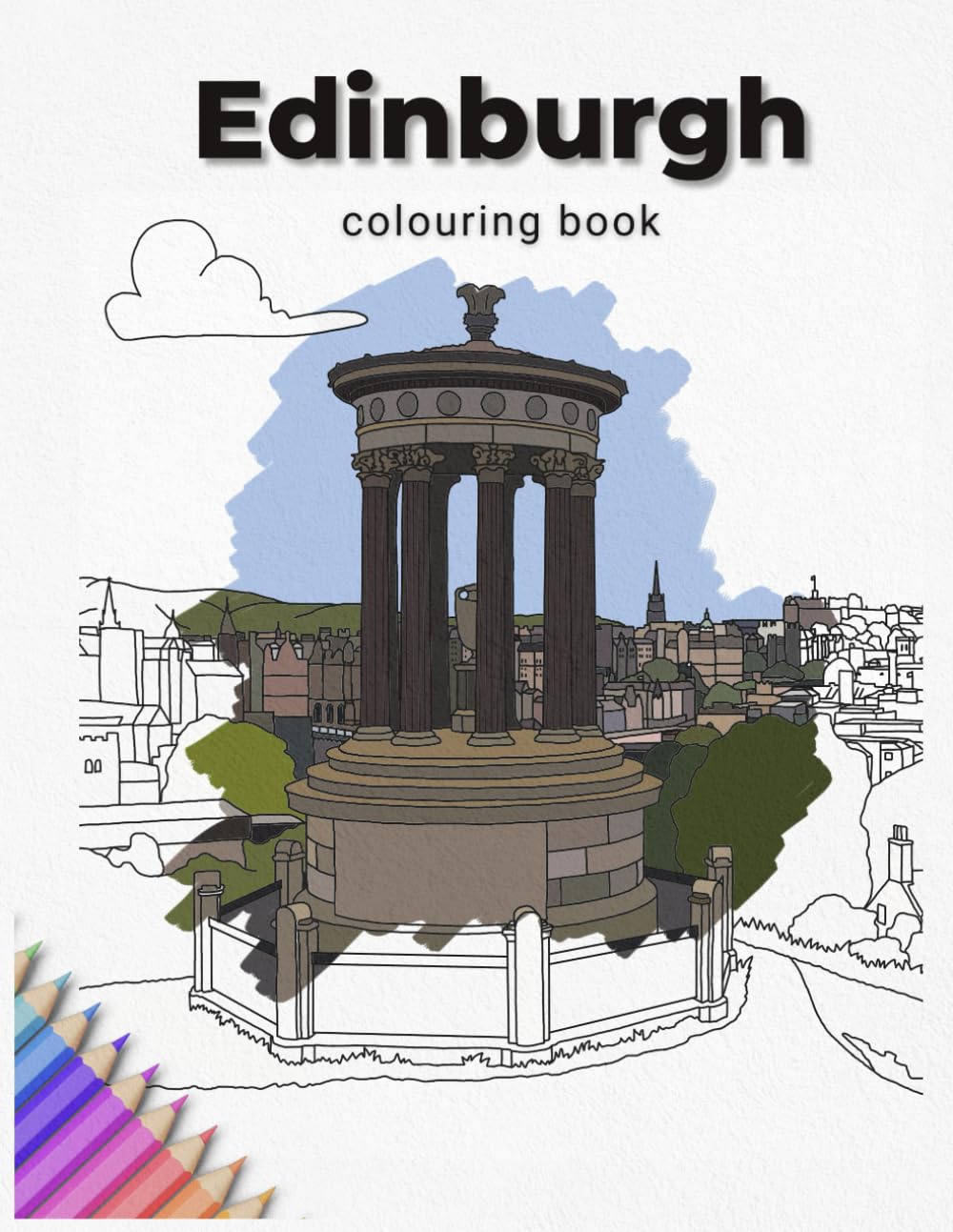 A Colouring Book of Edinburgh: A Premium Adult Colouring Book (AP Colouring Books)