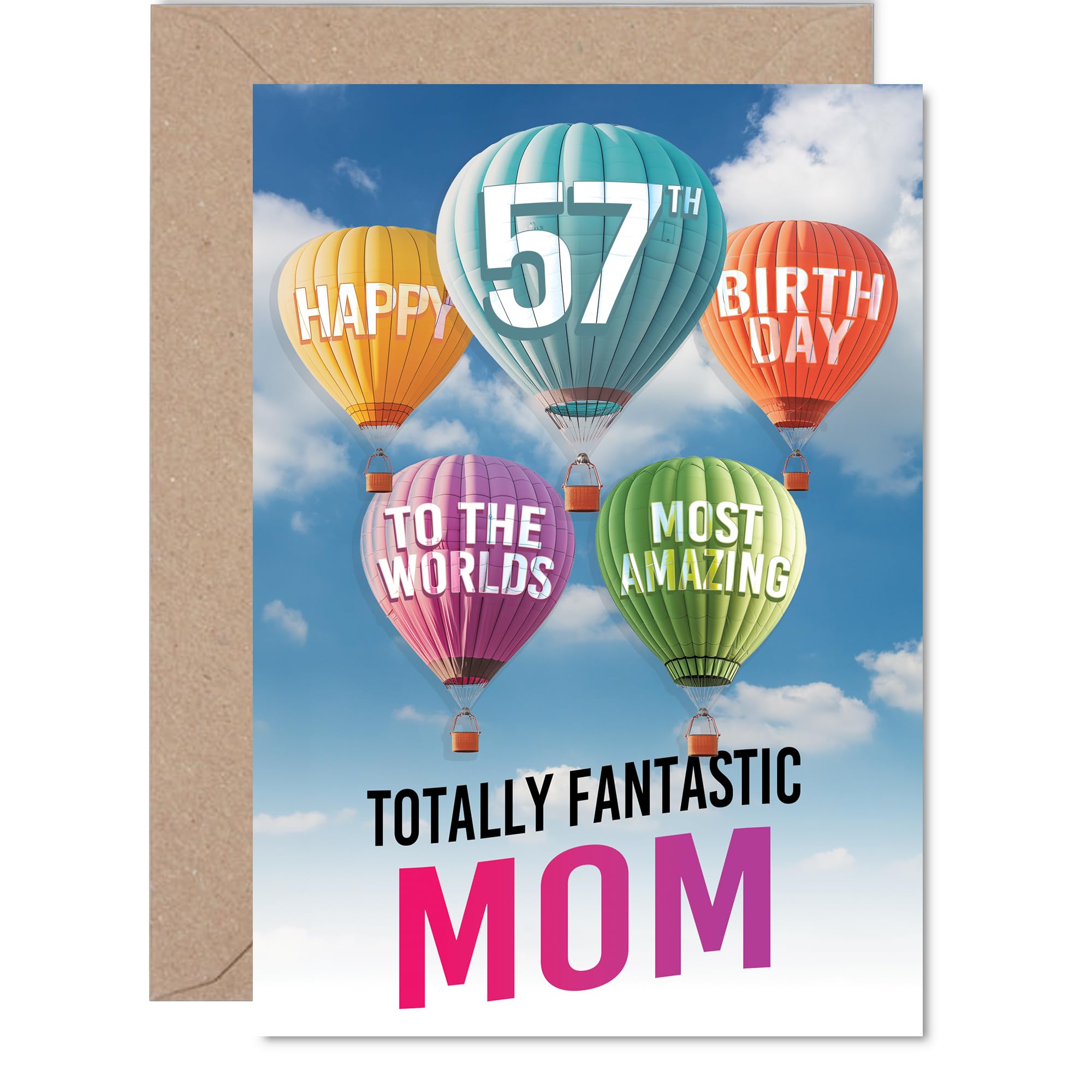 Mom 57th Birthday Card - Most Amazing Hot Air Balloon - Happy Birthday Card for 57 Year Old Mom from Son Daughter, A5 Balloons Stars Bday Greeting Cards