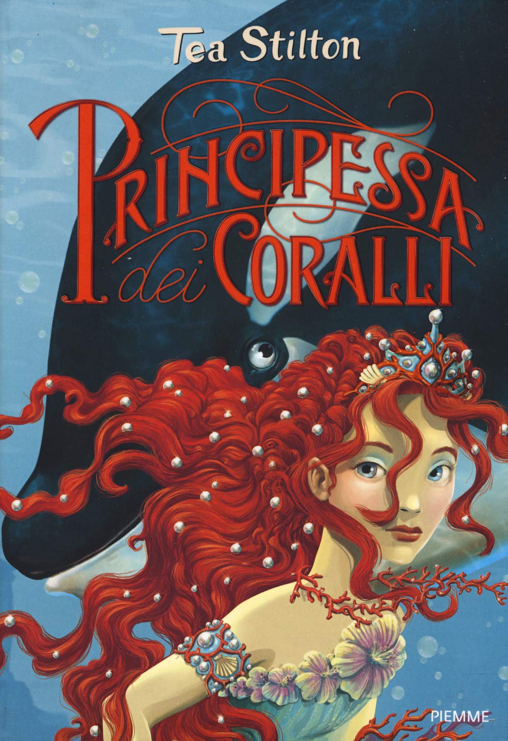 Principessa Dei Coralli. Principesse Del Regno Della Fantasia. Nuova Ediz. (Vol. 2) - 4