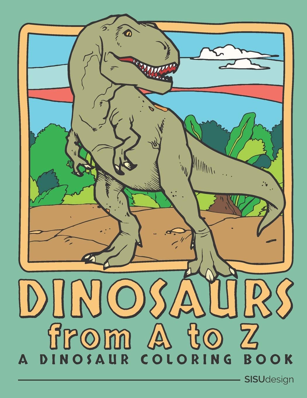 Buy Dinosaurs from A to Z - A Dinosaur Coloring Book: Amazing Dinosaur ...