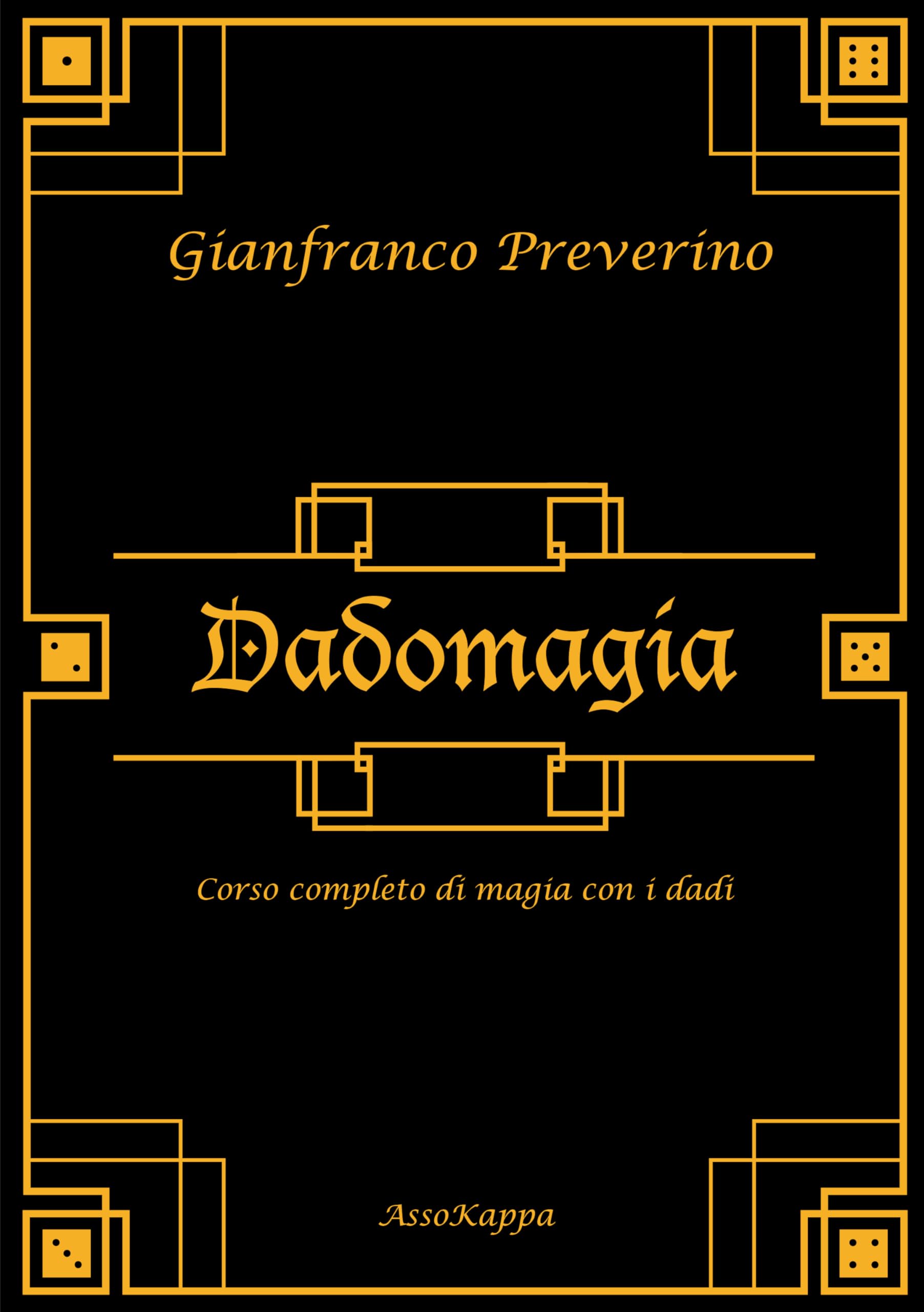 DadoMagia di Gianfranco Preverino