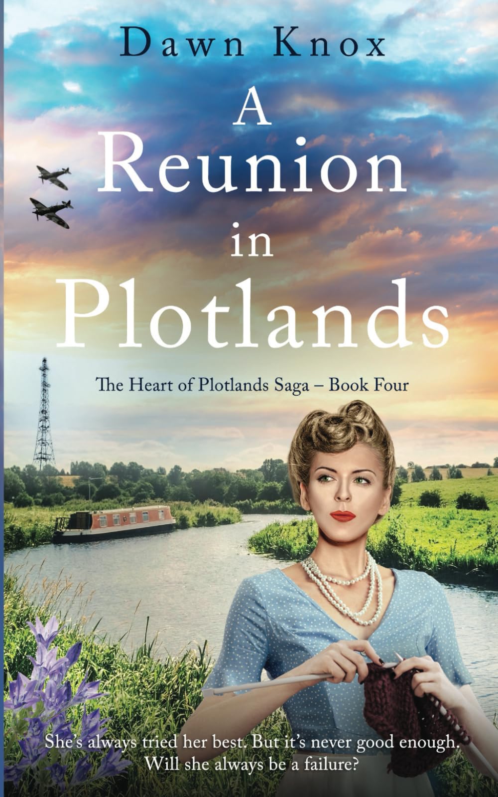 A Reunion in Plotlands: She's always tried her best. But it's never good enough. Will she always be a failure? (The Heart of Plotlands)