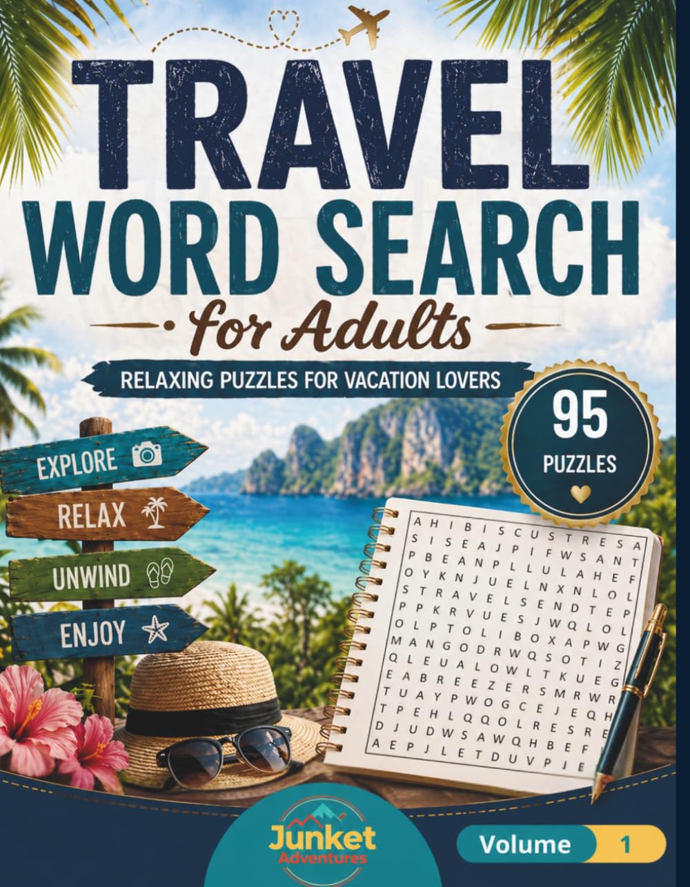 Travel Word Search for Adults: Relaxing Vacation-Themed Puzzles for Travel Lovers | 95 Large Print Word Search Puzzles (Junket Adventures word search collection)