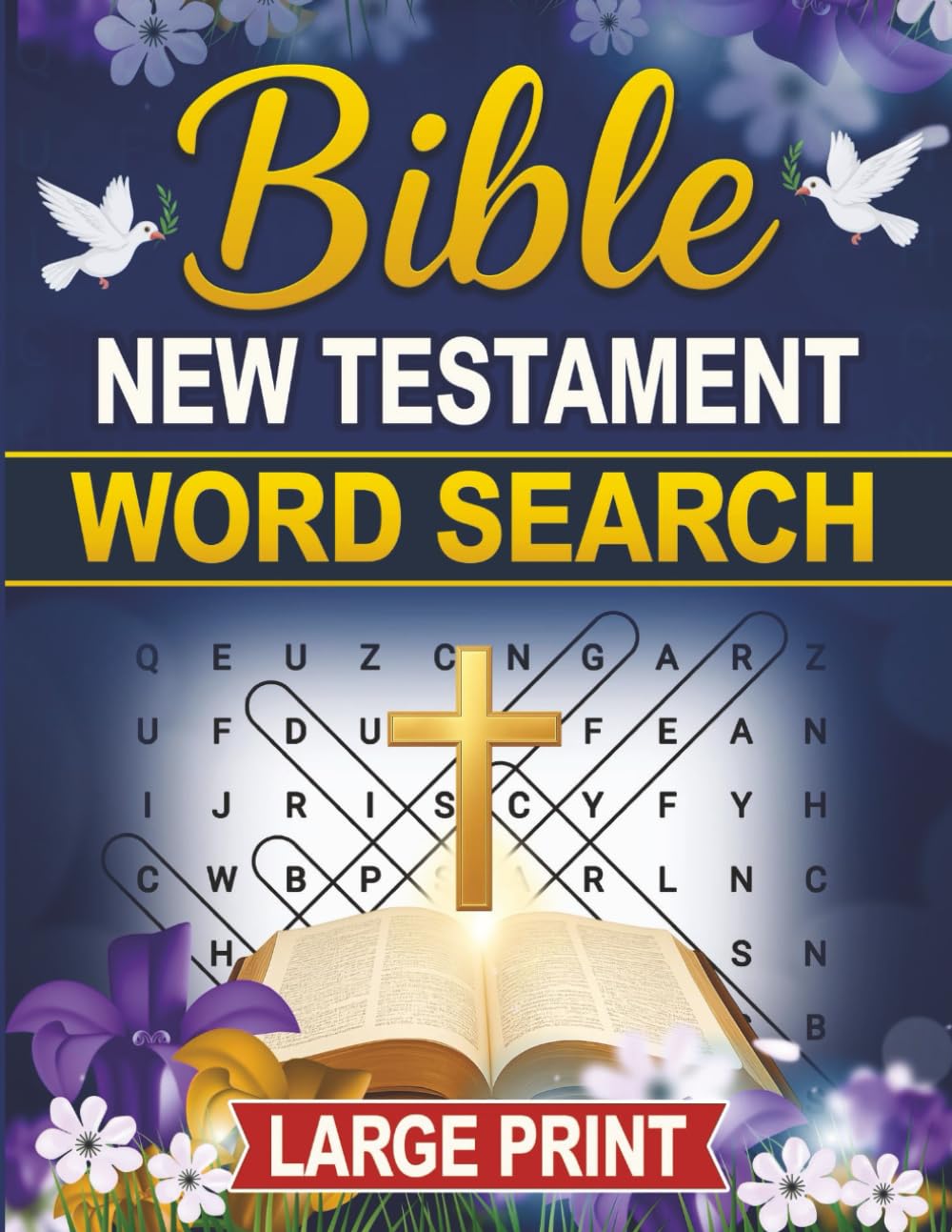 Bible Word Search New Testament Large Print: A Christian Word Search in the New Testament Bible