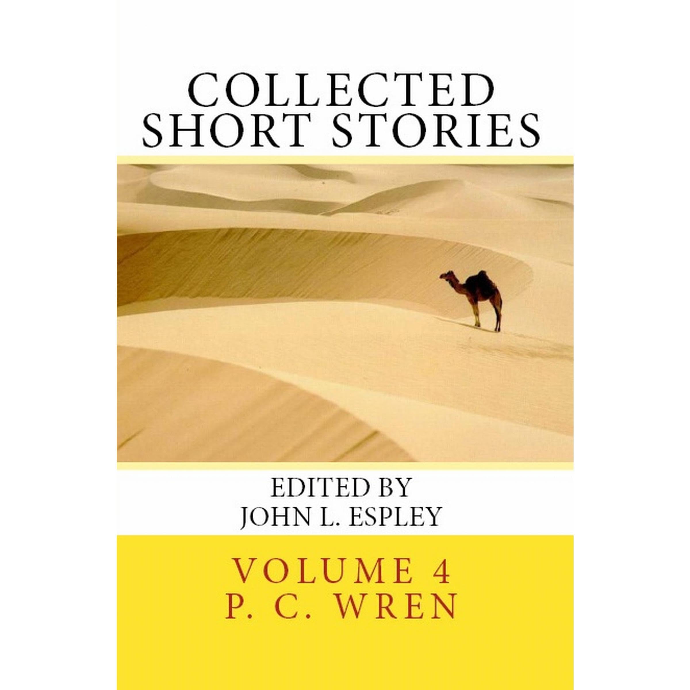 Collected Short Stories of Percival Christopher Wren Volume 4