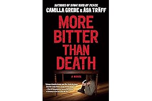 Camilla Grebe’s Captivating Crime Thriller: More Bitter Than Death