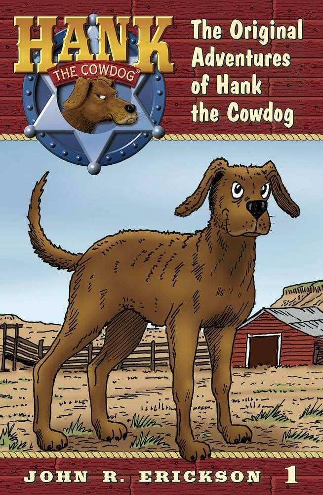 グラハム・クラーク　イヤーオブザドッグ The Original Adventures of Hank the Cowdog: Erickson, John R