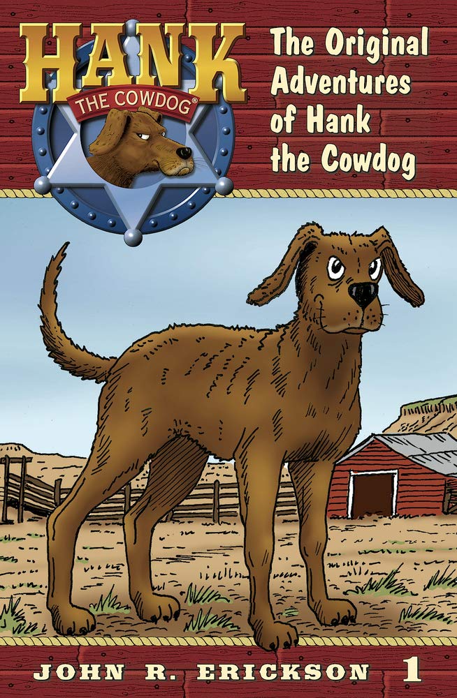 Maverick Books (TX) The Original Adventures of Hank the Cowdog