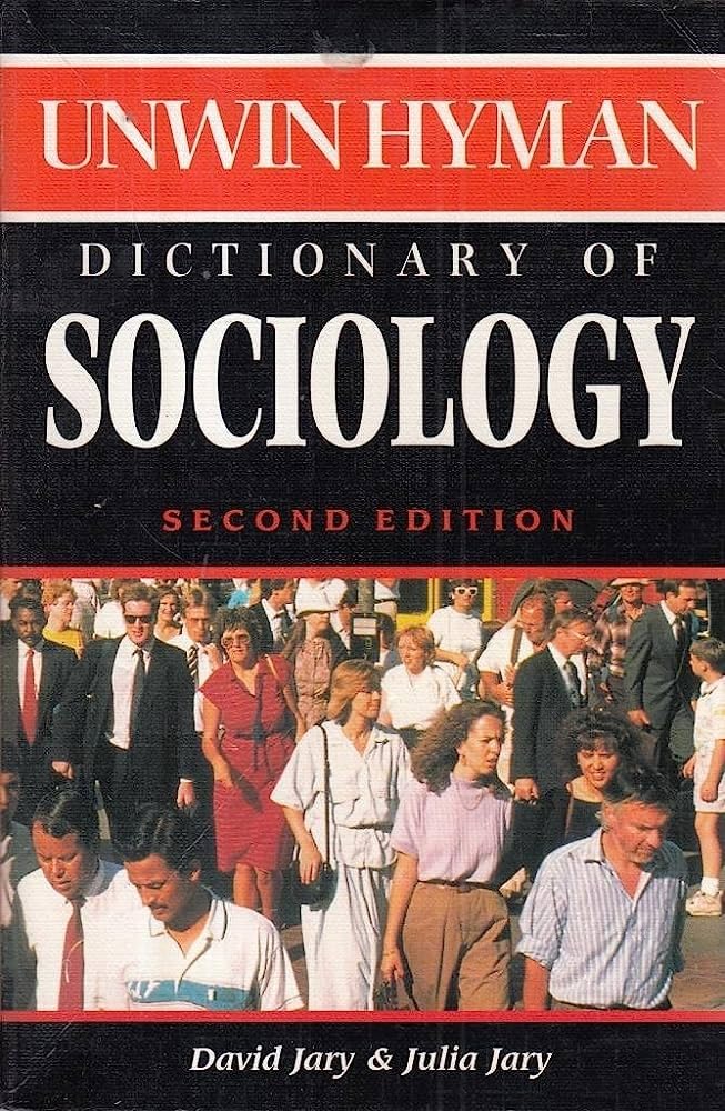 Collins Dictionary of Sociology David Jary & Julia Jary 9780004708041
