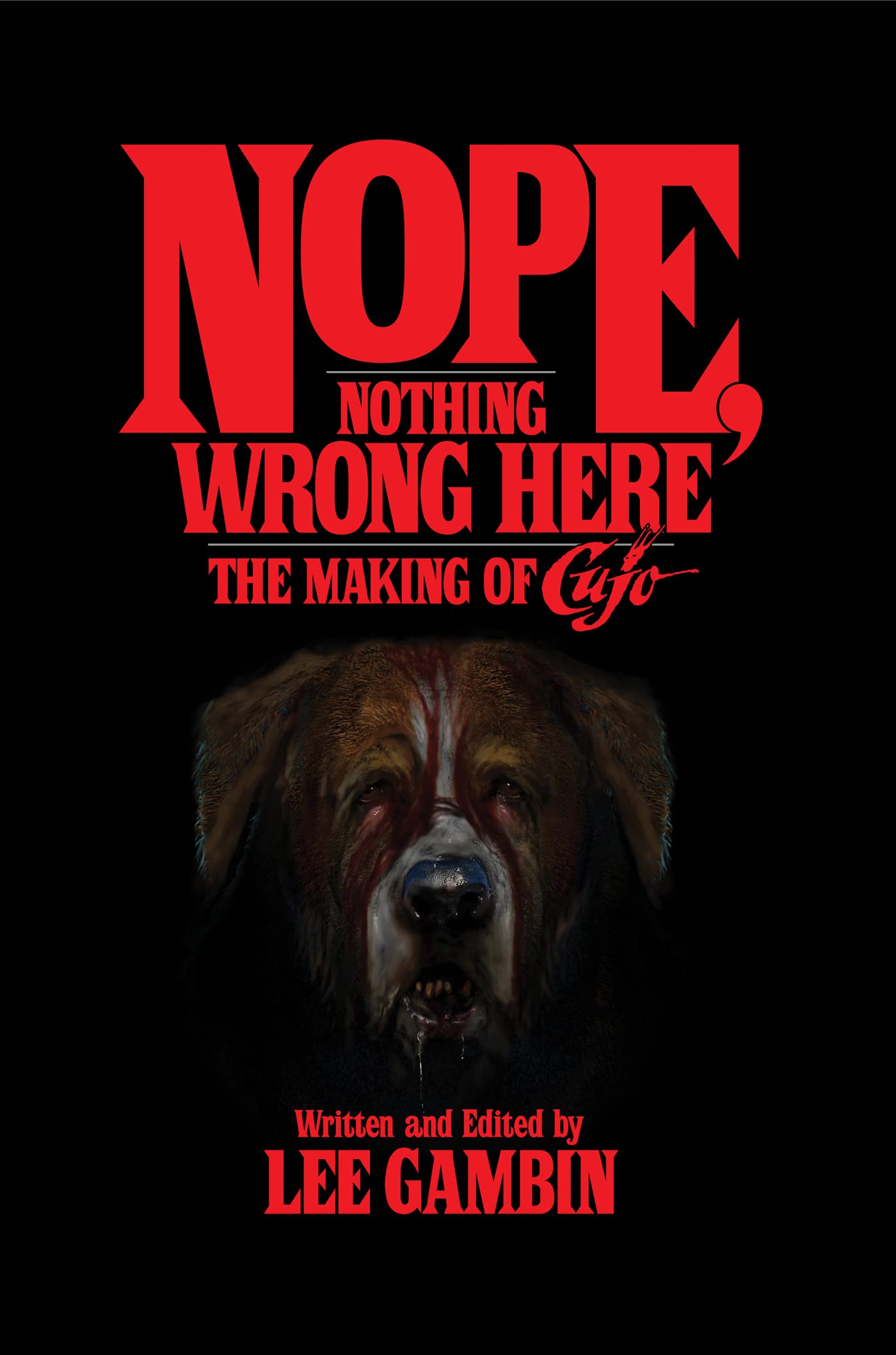 The Making of Cujo livre horreur Stephen King adaptation cinéma coulisses