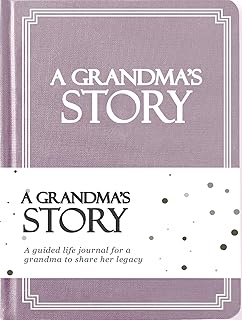 Grandma's Life Story Journal (Hardcover): A Meaningful Keepsake for Grandma to Share Her Journey & Memories, Book Includes 250+ Prompt Questions, Sentimental Gift for Mother's Day, Birthday, Christmas