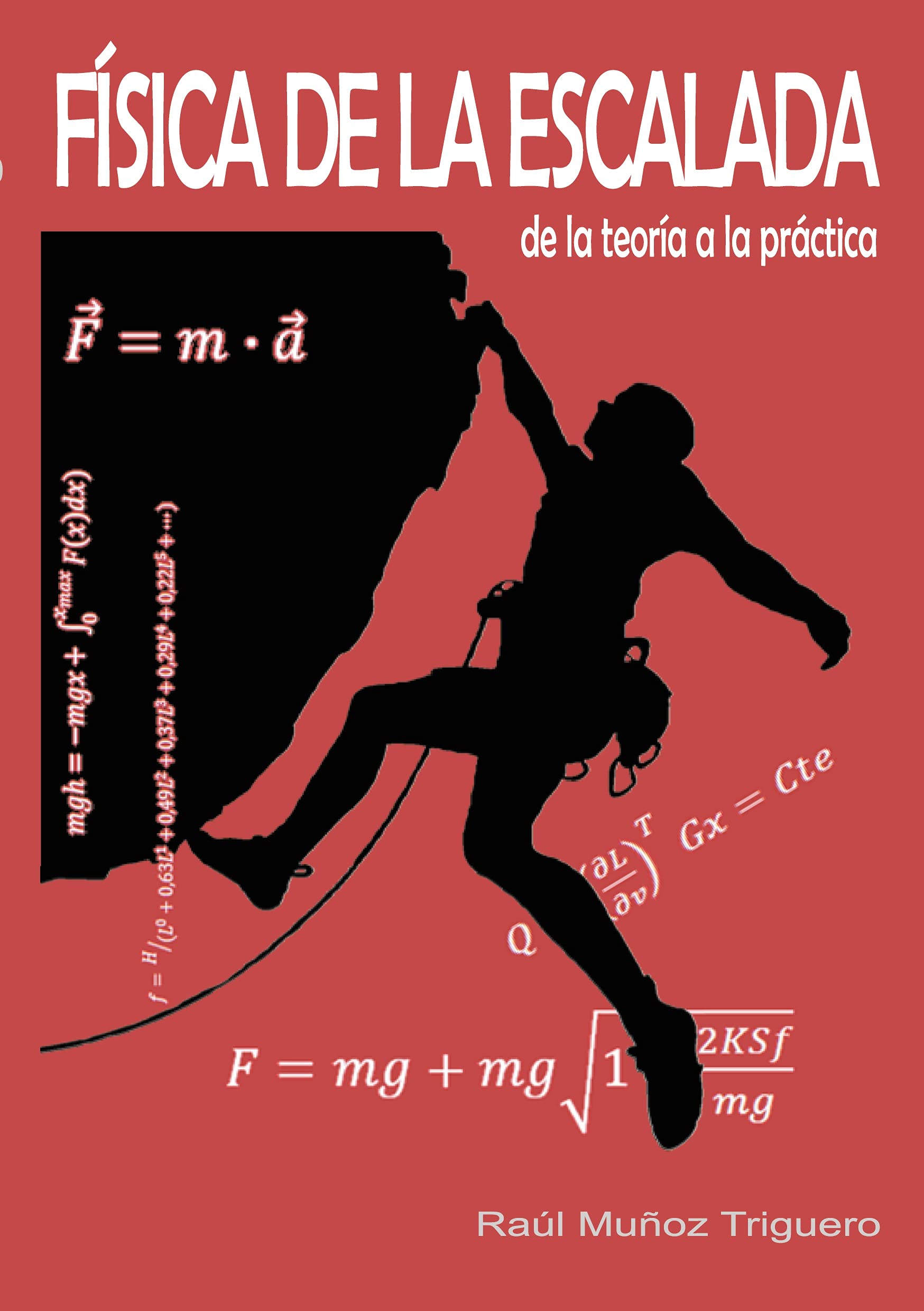 Física de la Escalada: de la teoría a la práctica