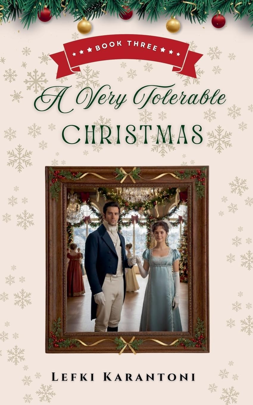 A Very Tolerable Christmas: 3 (Christmas Variations: Pride & Prejudice Reimagined)