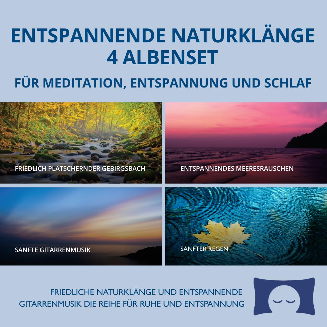 Entspannende Naturklänge – 4-Alben-Set für Meditation, Entspannung und Schlaf – Das perfekte weiße Rauschen der Natur