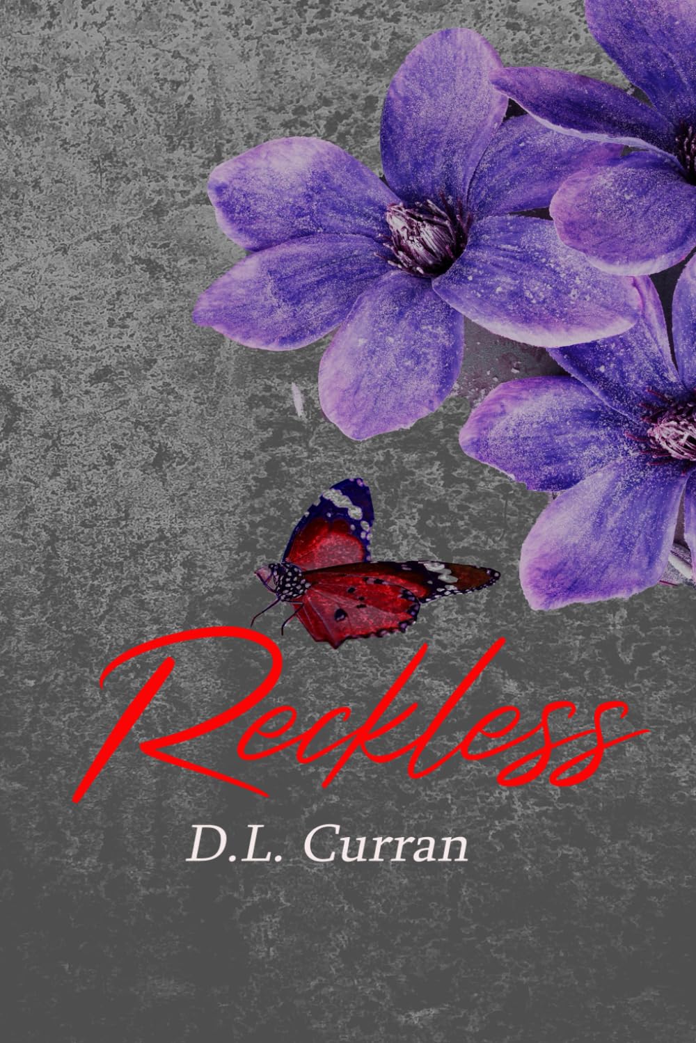 Reckless (Love and Beyond Series)