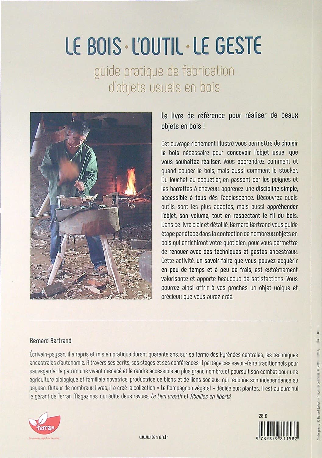 Le bois, l'outil, le geste - Guide pratique de fabrication d'objets usuels en bois