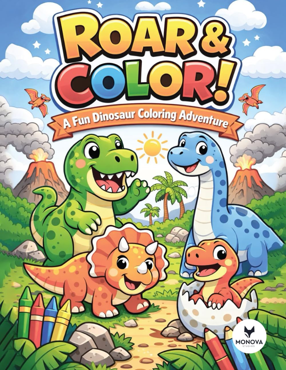Roar & Color!: A Fun Dinosaur Coloring Adventure