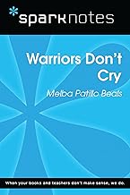 Warriors Don't Cry (SparkNotes Literature Guide) (SparkNotes Literature Guide Series)