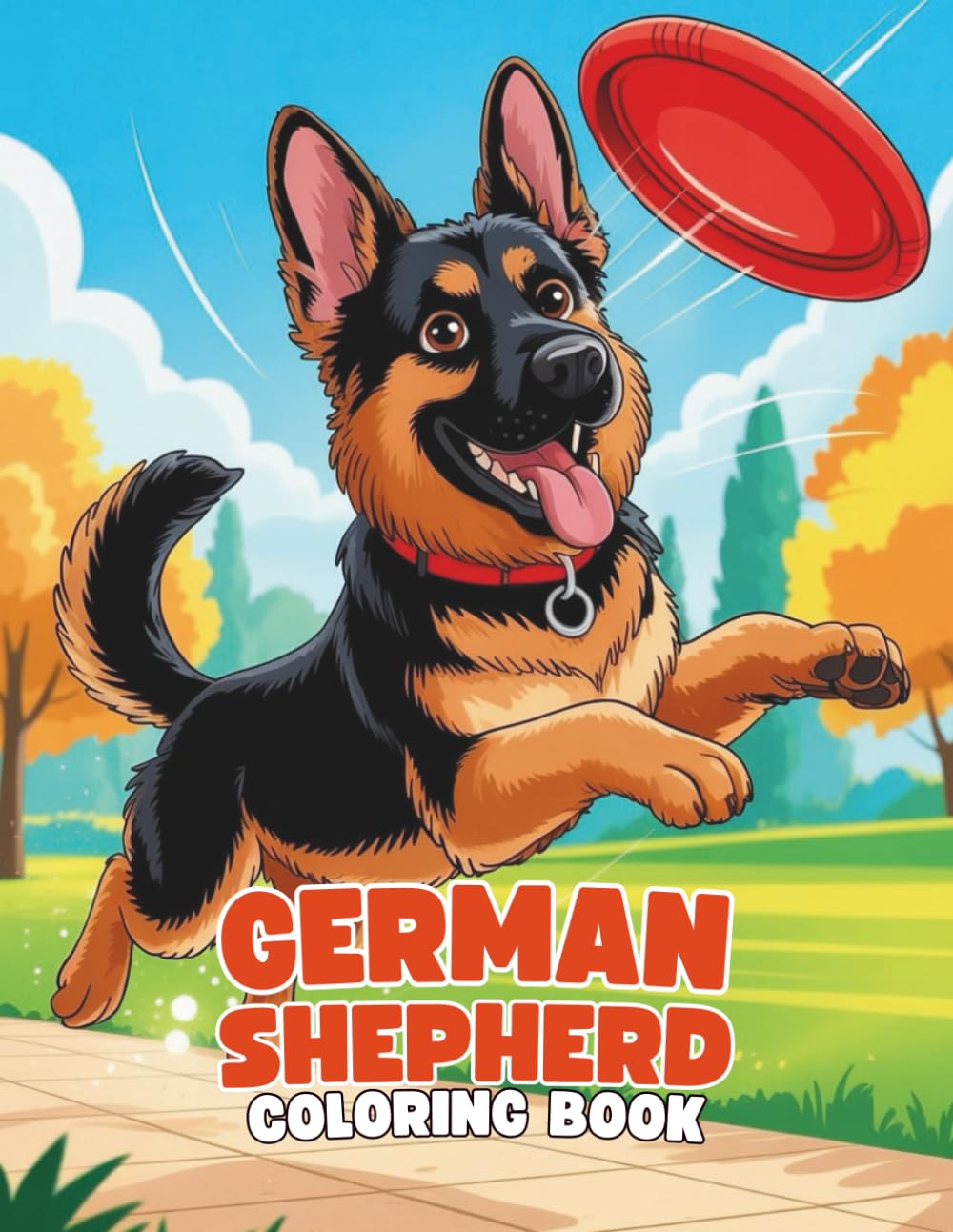 German Shepherd Coloring Book: A Bold and Relaxing Dog Coloring Experience for All Ages: 40+ Loyal German Shepherd Illustrations to Color | Strong and ... Book - Paws & Colors: Dog Breed Adventures)