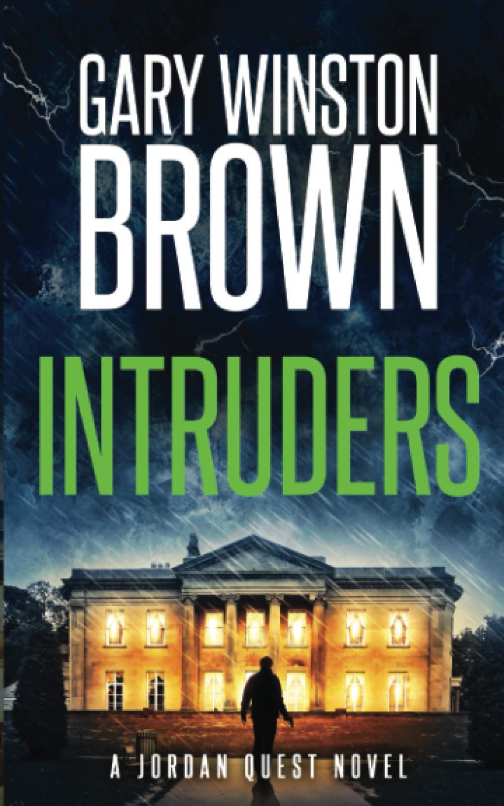 Intruders: A Jordan Quest Novel (A Jordan Quest FBI Psychic Thriller)