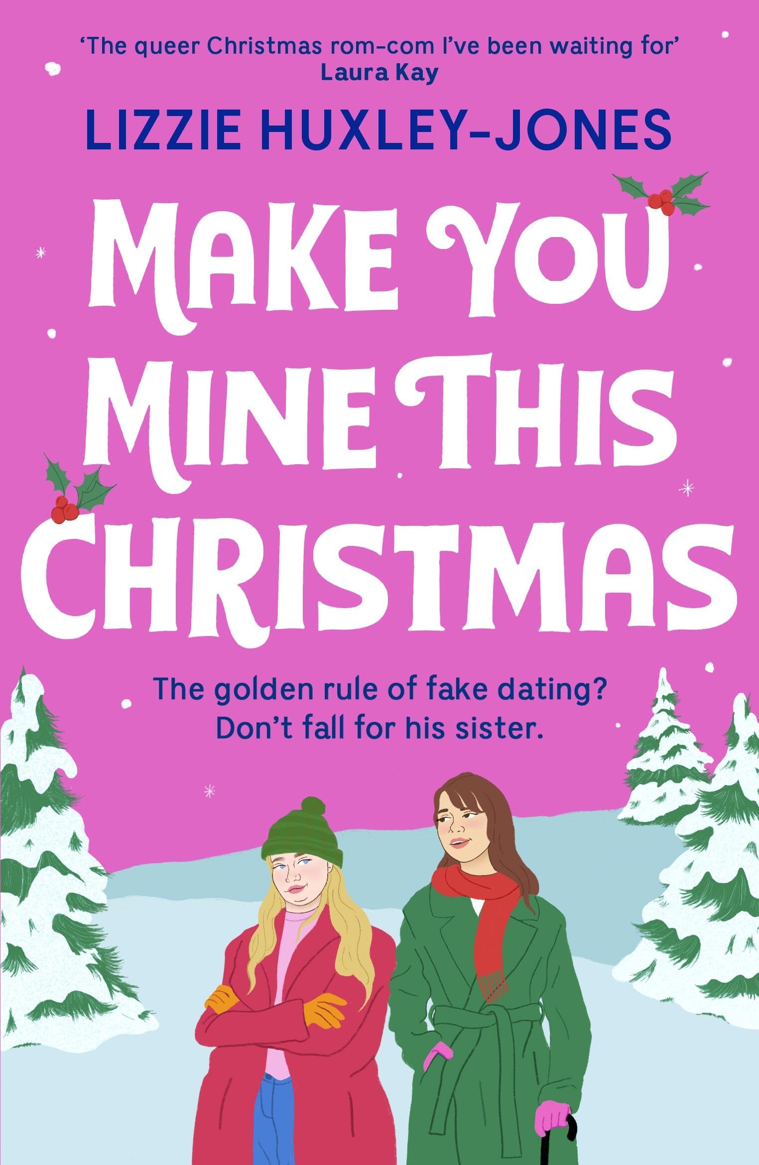 Lizzie Huxley-Jones Make You Mine This Christmas Paperback Book