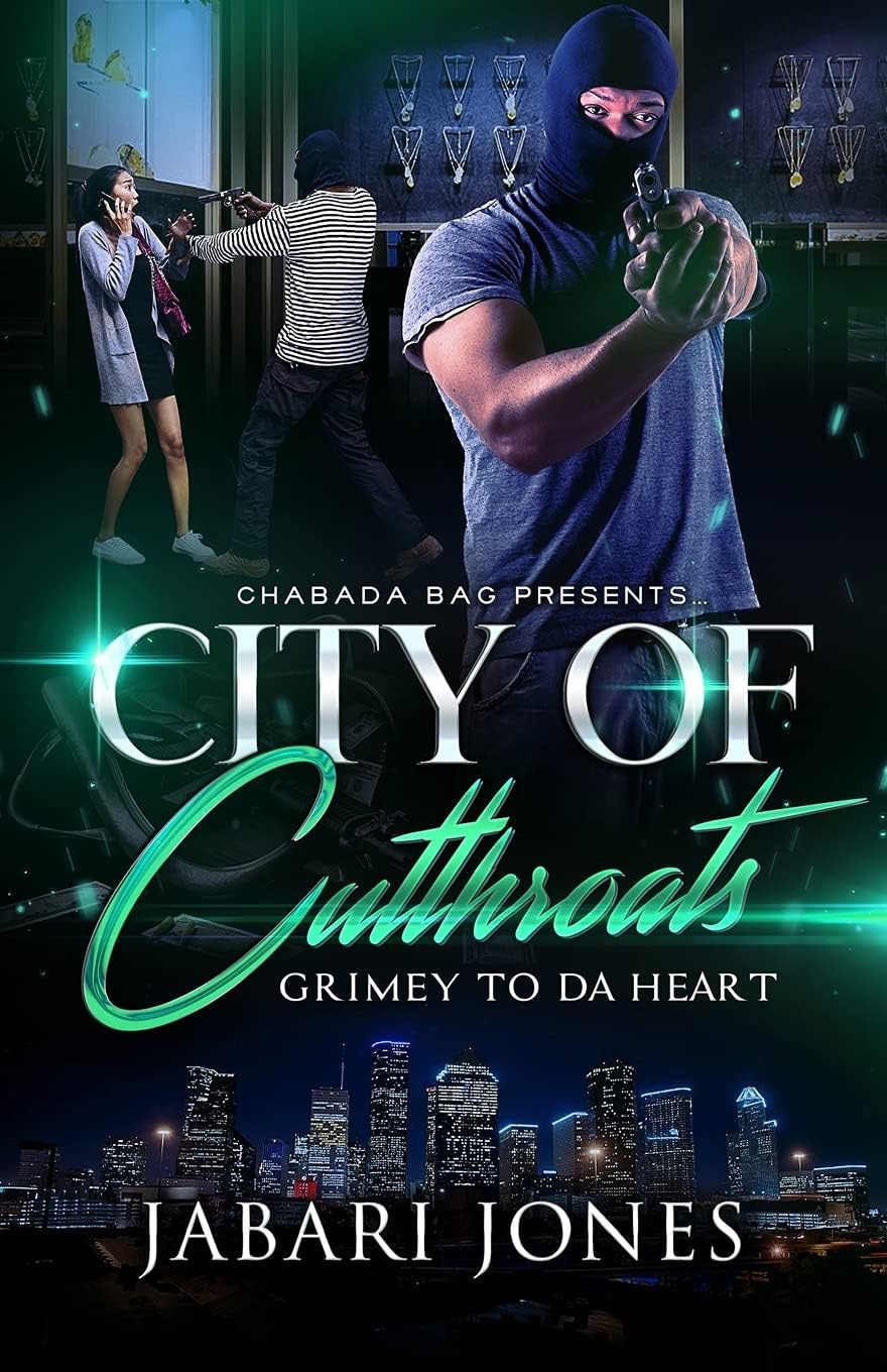 City of Cuttroats: Grimey To Da Heart
