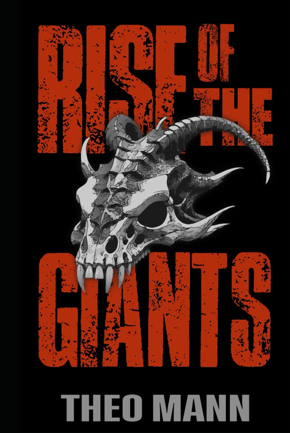 Rise of the Giants: A Post-Apocalyptic, Post-Pandemic Off-Grid Nomadic Tribal Warriors Action Adventure Survival Epic Fantasy Novel (Rise of the Giants Series)