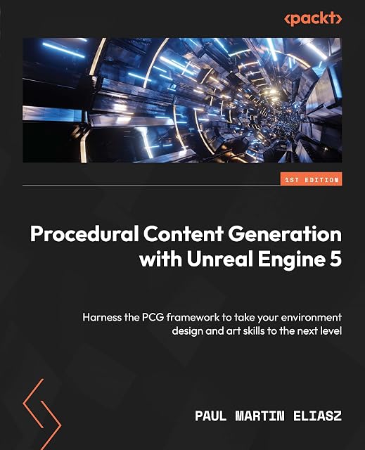 Portada de Procedural Content Generation with Unreal Engine 5: Harness the PCG framework to take your environment design and art skills to the next level