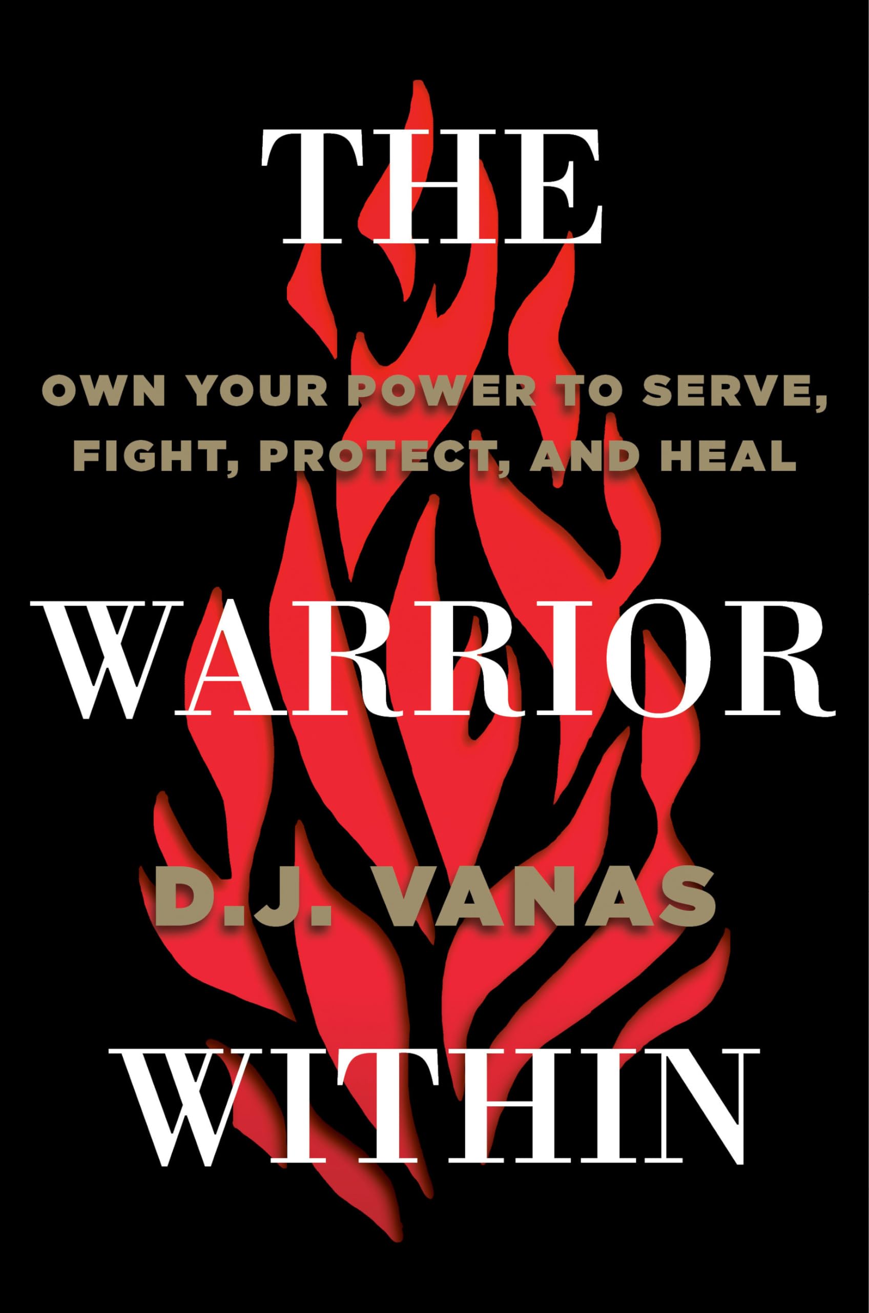 The Warrior Within by D.J. Vanas HARDBACK 9780593423011