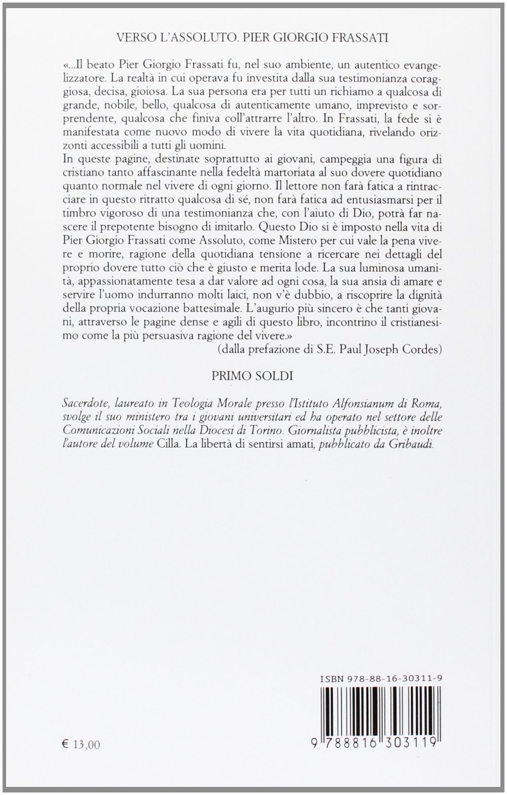 Verso l'assoluto. Pier Giorgio Frassati