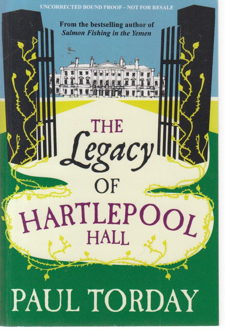 The Legacy of Hartlepool Hall Amazon.co.uk Torday, Paul