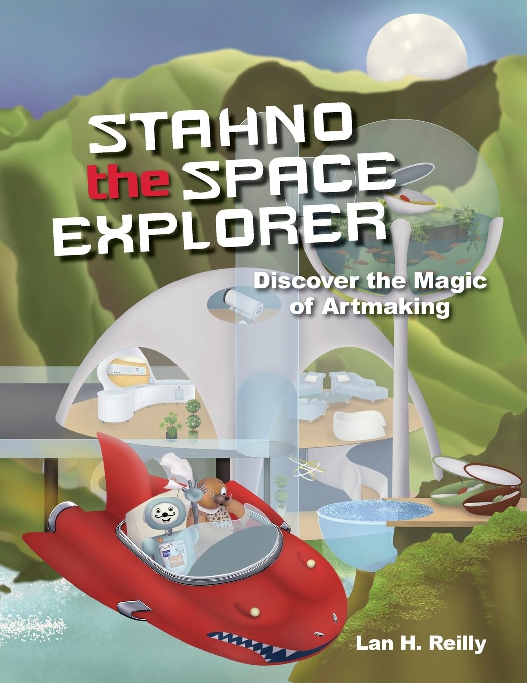 Stahno The Space Explorer: Discover The Magic of Artmaking