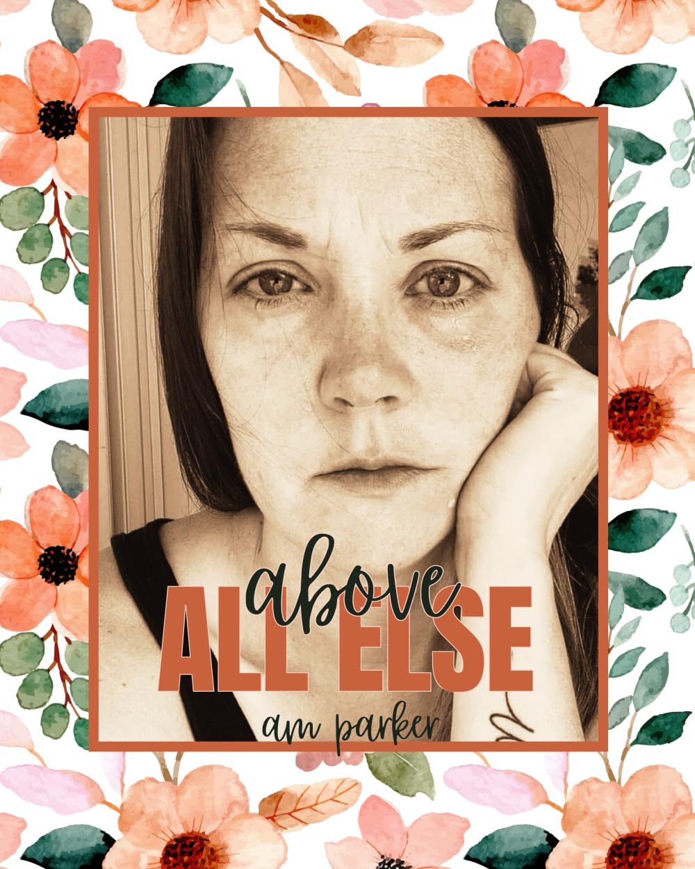 Above ALL ELSE Journal Edition
