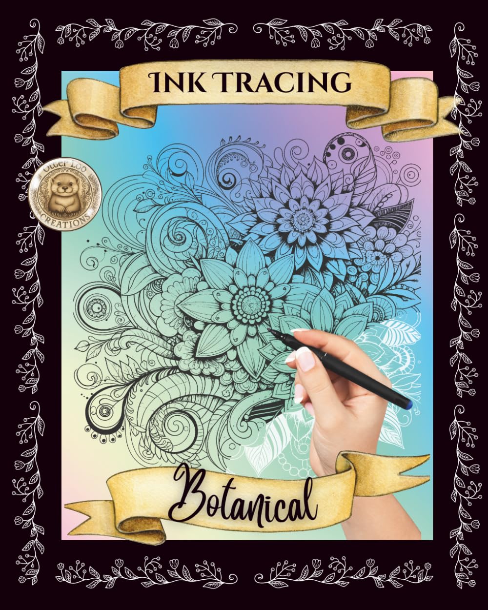 Botanical Ink Tracing Reverse Coloring Book: Floral Outlines for Relaxing Creativity 8" x 10"