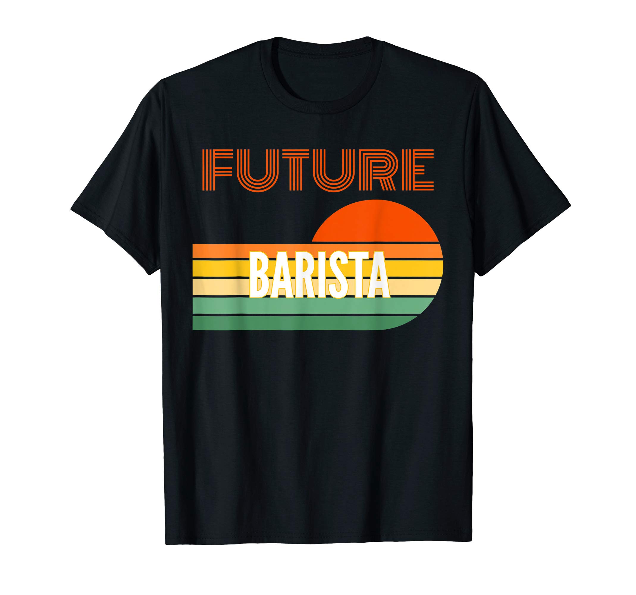 Future Barista GiftsBarista Gifts, Future Barista T-Shirt