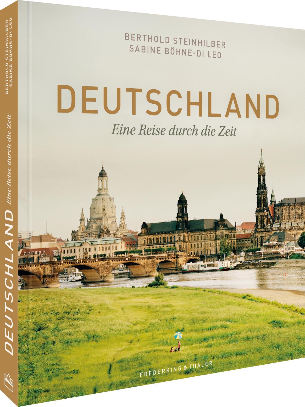 Bildband: Deutschland. Eine Reise durch die Zeit. Herrscher, Denker und Künstler sowie Landschaften, Orte und wichtige Stationen der deutschen ... Deutschlands in beeindruckenden Fotografien.