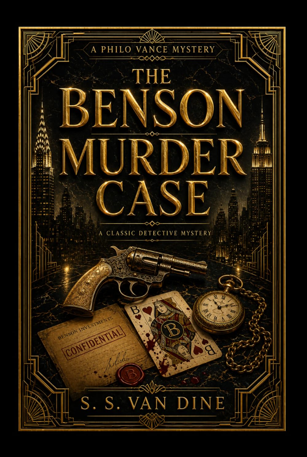 The Benson Murder Case : A Classic Philo Vance Mystery: Illustrated Edition