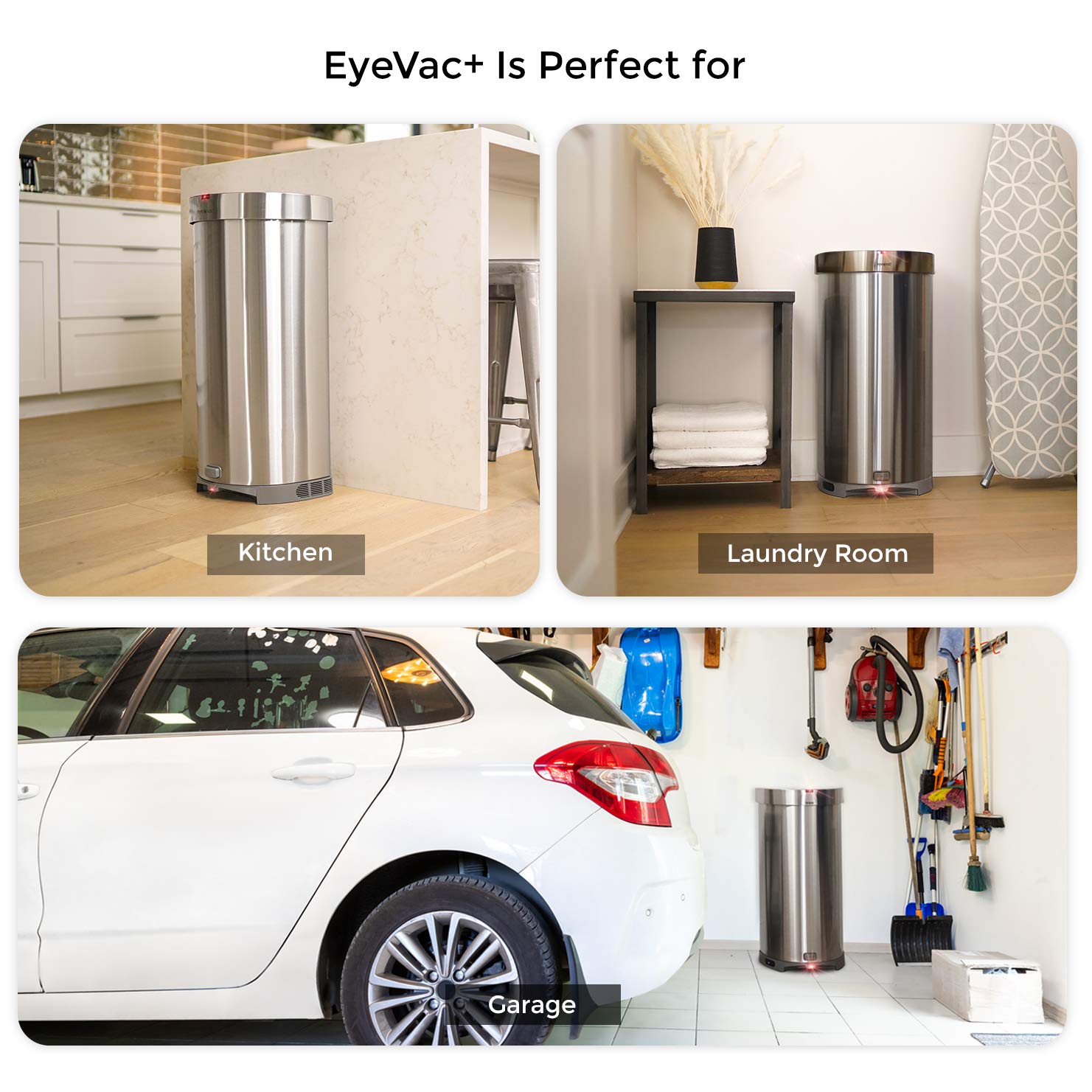 Buy EyeVac+. 2in1 Touchless Trash Bin and Touchless Vacuum. Stainless