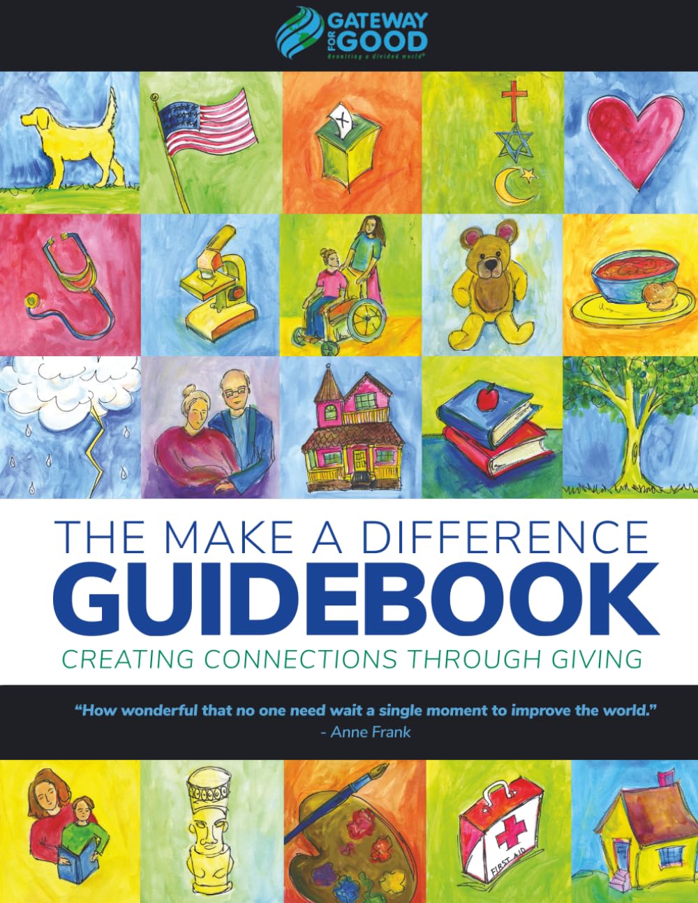 The Make a Difference Guidebook: Creating Connections Through Giving