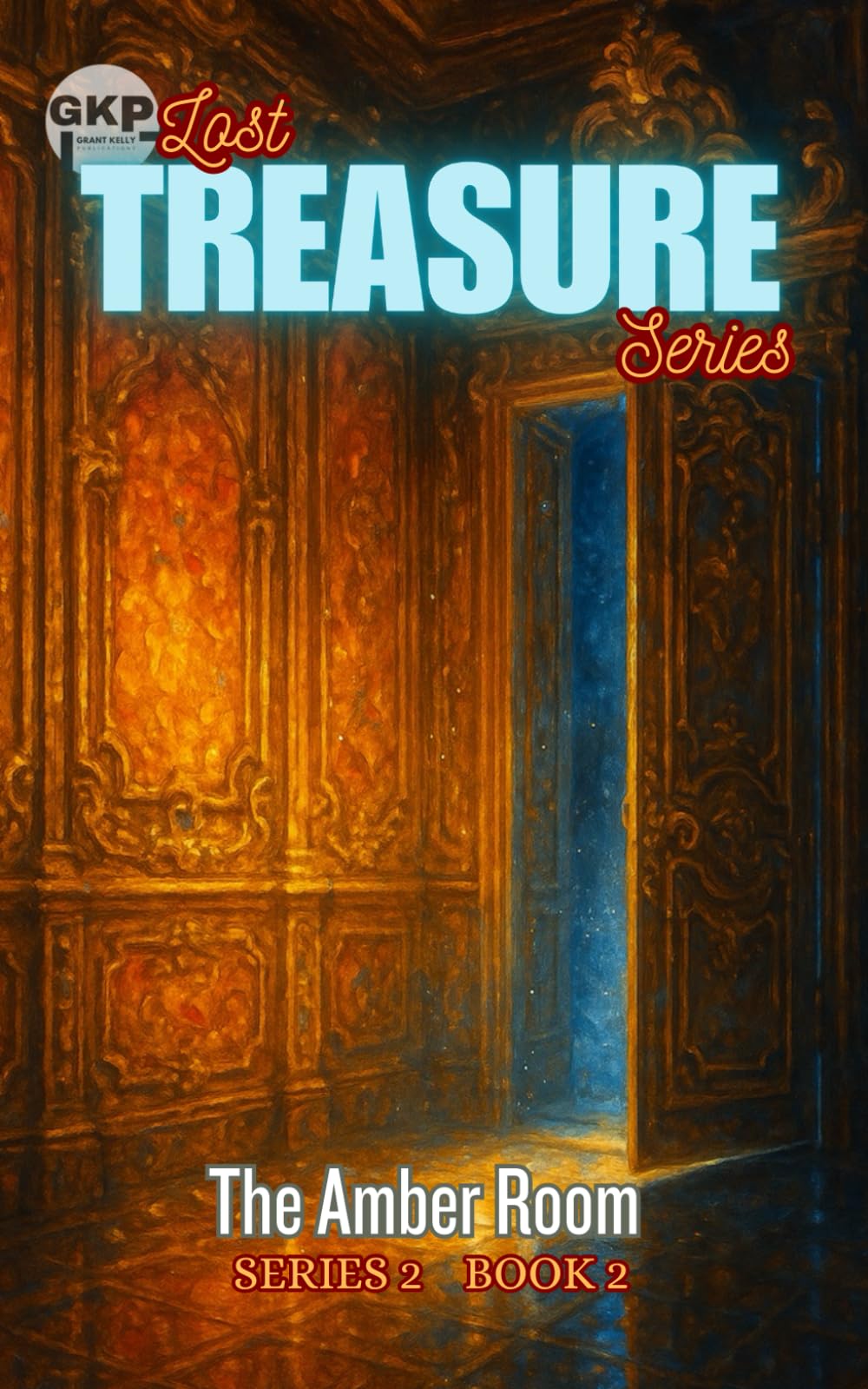 The Amber Room: 2 (GKP Lost Treasure Series - Series 2)