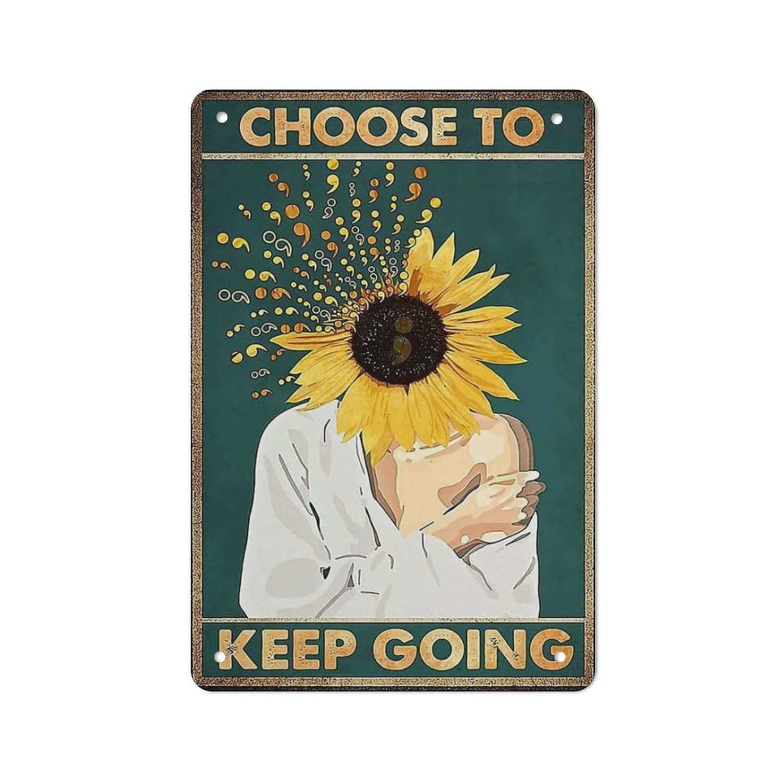 AOOEDM Choose To Keep Going Metal Tin Sign for Home Bar Pub Kitchen Wall Art Deocr Man Cave Vintage Metal Sign Poster Plaque Signs Quotes Sign