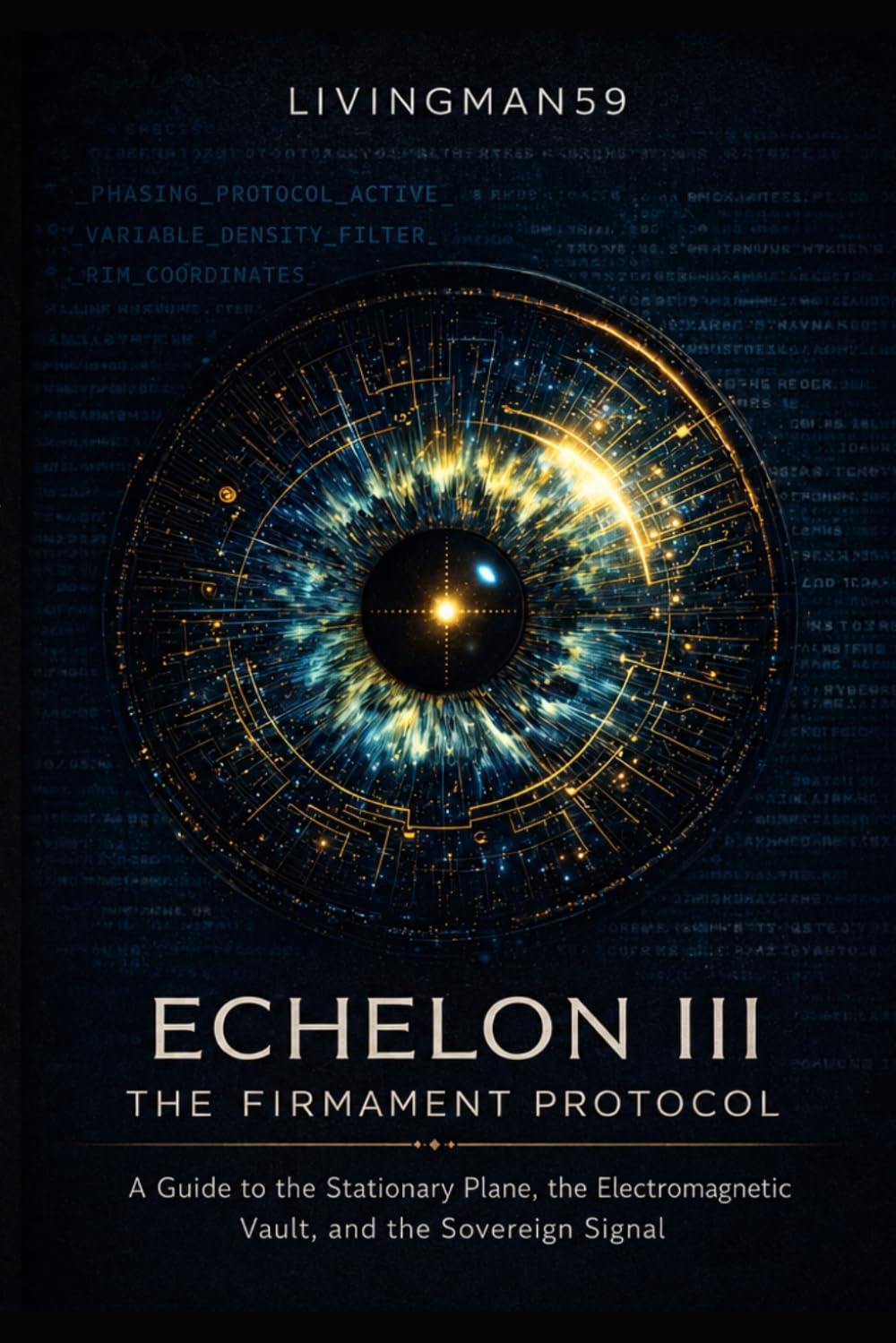 Echelon: The Firmament Protocol
