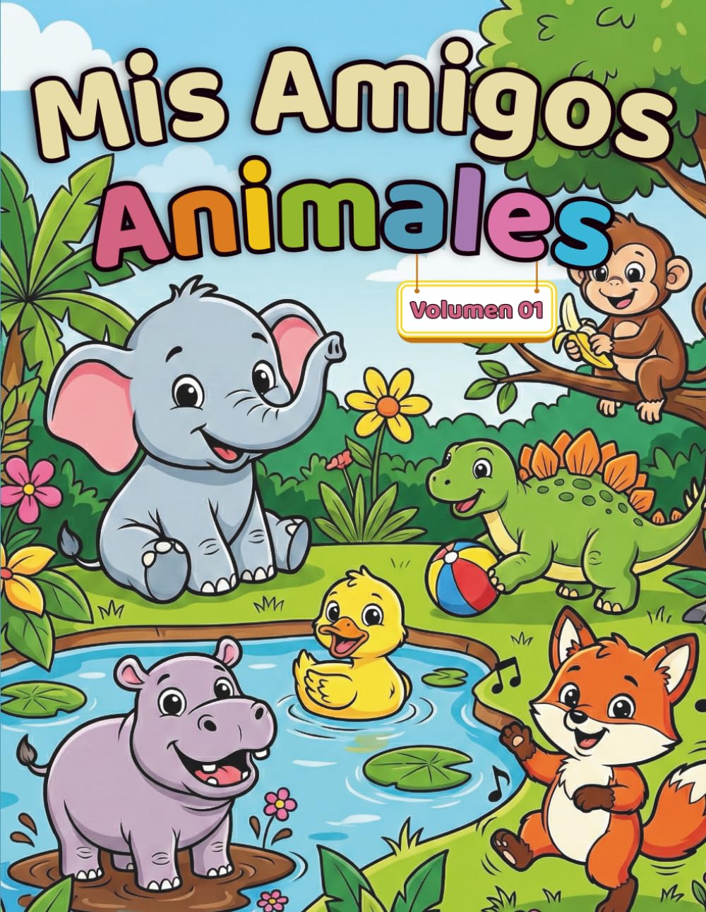 Mis Amigos Animales: Libro para Colorear de Animales Lindos para Niños de 3 a 6 Años