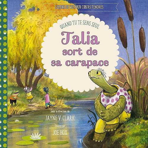 Talia sort de sa carapace : Quand tu te sens seul