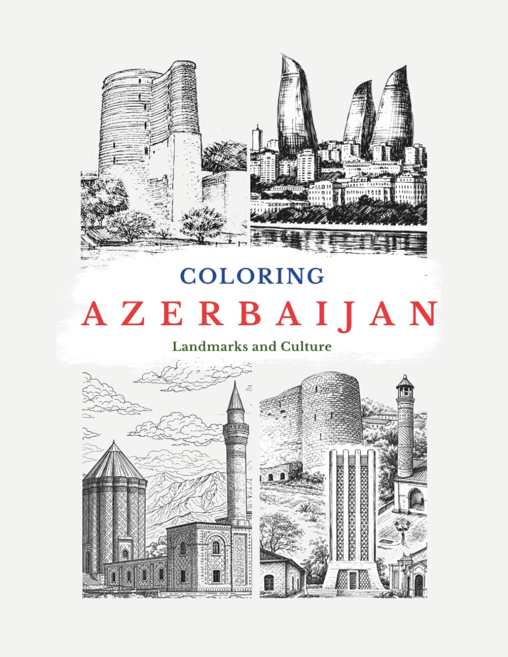 Coloring Azerbaijan: Landmarks and Culture