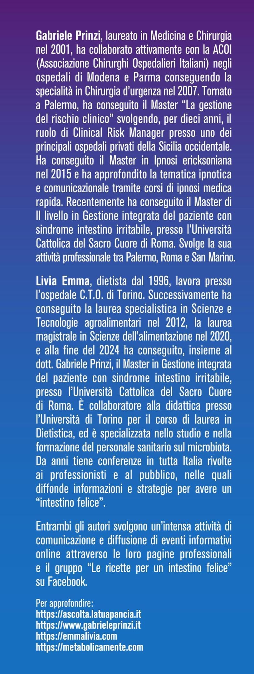 Il nuovo Ascolta la tua pancia. Perché tutte le malattie nascono nel «colon (intestino, prego!) irritabile»