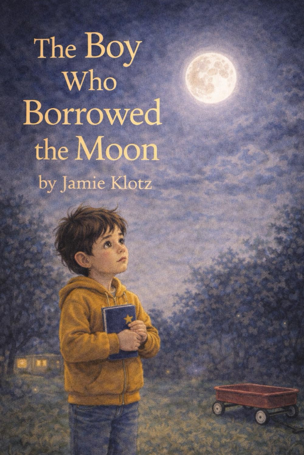 The Boy Who Borrowed the Moon