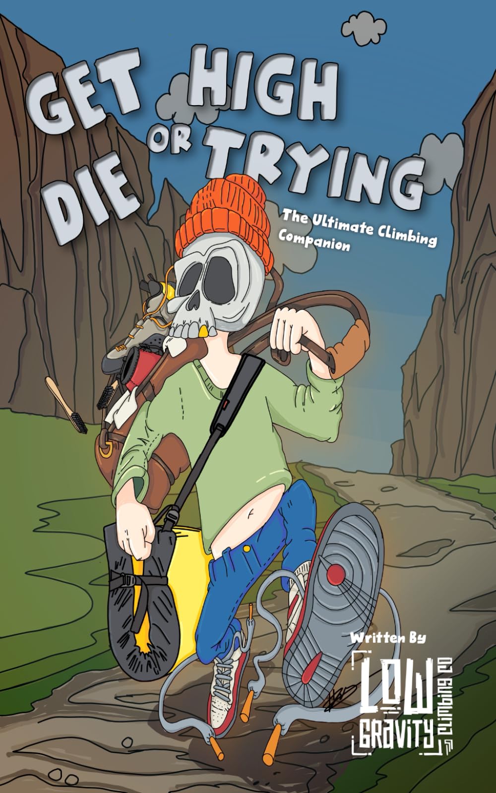 Get High or Die Trying - The Ultimate Climbing Companion: contains a little bit of everything including, injuries, games, equipment, exercises and many more.