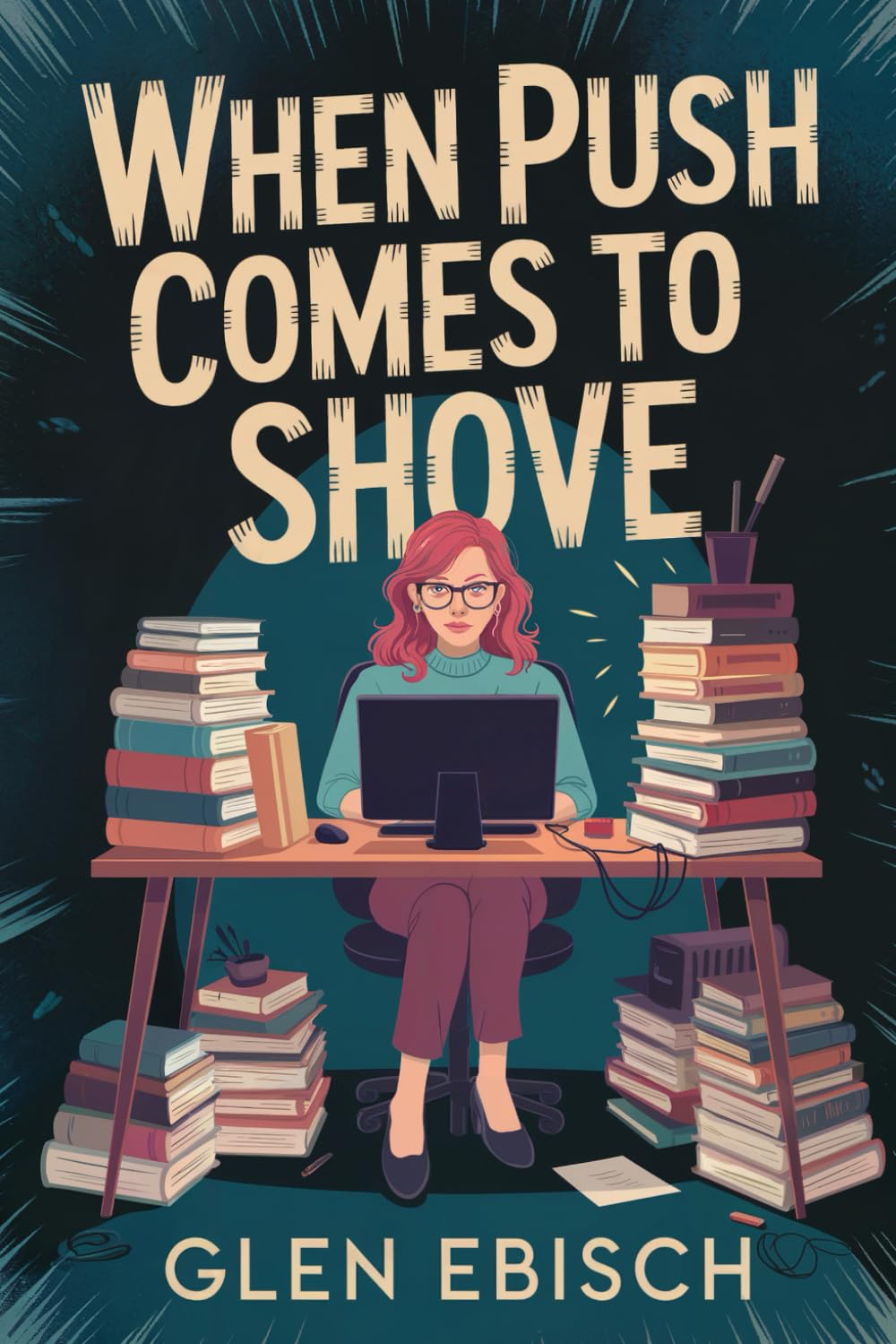 When Push Comes To Shove: A Madison Revere Mystery