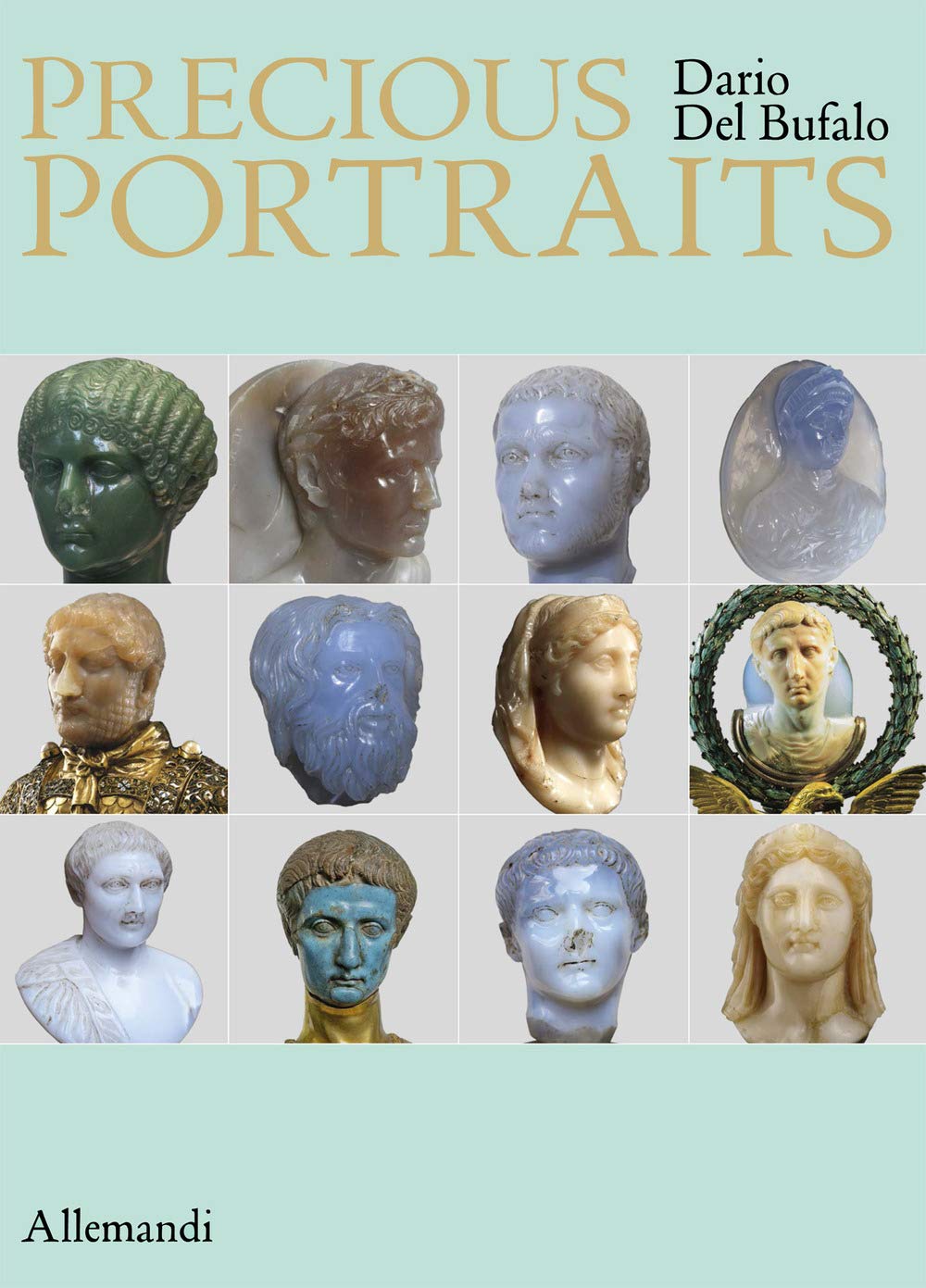Precious Portraits. Small Precious Stone Sculptures Of Imperial Rome. Ediz. Multilingue - 4